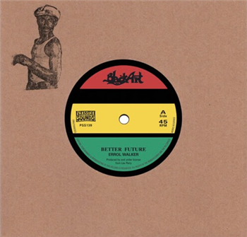 Errol Walker - Better Future / Future Dub - Pressure Sounds / Black Art