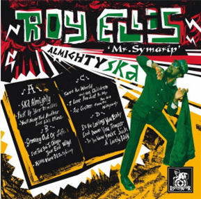 Roy Ellis - Almighty Ska - Liquidator Music Roy Ellis - Almighty Ska - Liquidator Music