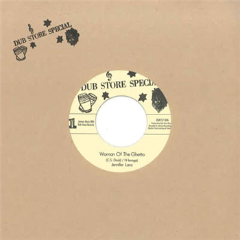 Jennifer Lara - Woman Of The Ghetto / Side Walk Doctor Version (feat. Jackie Mittoo & Sound Dimension) - Dub Store Records