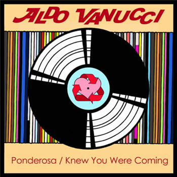Aldo Vanucci - Ponderosa / Knew You Were Coming - Jalapeno Records
