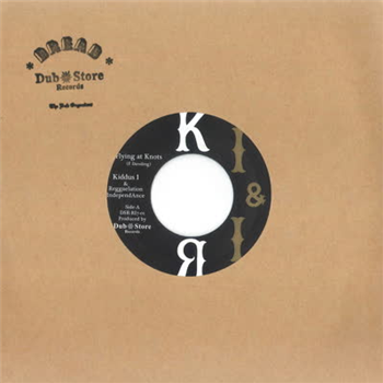 Kiddus I & Reggaelation Independance - Flying at Knots - Dub Store Records