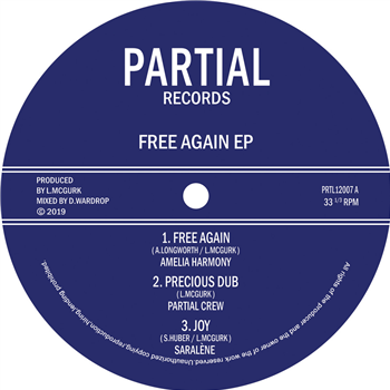 Amelia Harmony, Jah Marnyah, Saralène - Free Again EP - Partial Records