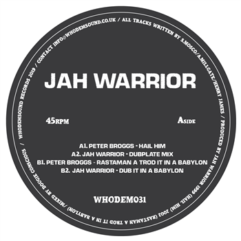 Jah Warrior / Peter Broggs - Hail Him - WhoDemSound