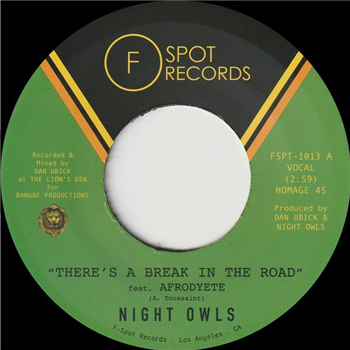 Night Owls - Theres A Break in the Road b/w Inner City Blues (Make Me Wanna Holler) - F-Spot Records