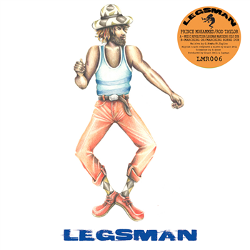 Prince Mohammed / Rod Taylor / LegsMan - Legsman Records