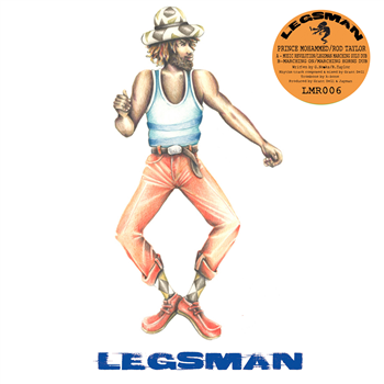 Prince Mohammed / Rod Taylor / LegsMan - Legsman Records Prince Mohammed / Rod Taylor / LegsMan - Legsman Records