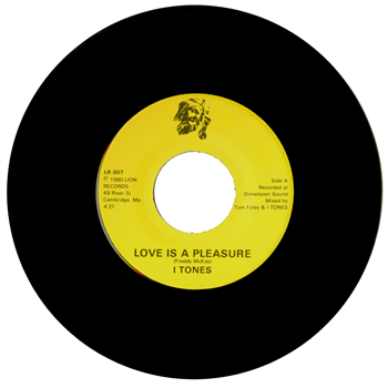 I Tones - Love Is A Pleasure / Love Is A Dub - Lion Records