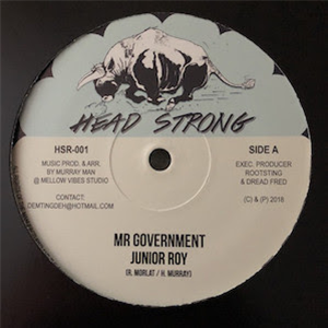 Junior Roy – Mr Government - Head Strong