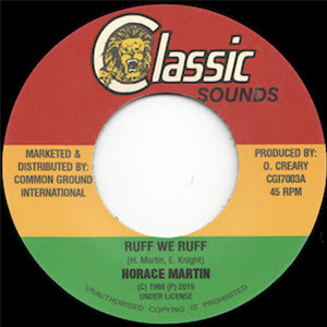 Horace Martin - Ruff We Ruff - Classic Sounds