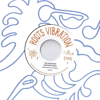 The Shadows - Brother Noah 7" - ROOTS VIBRATION