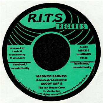 Goody Gap & The Inn House Crew - Madness Badness - Room In The Sky
