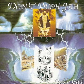 Pablo Gad - Dont Push Jah - Reggae On Top