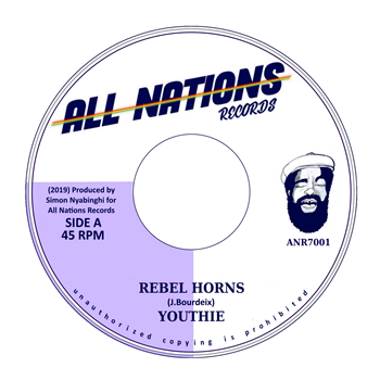 YOUTHIE - REBEL HORNS - All Nation Records