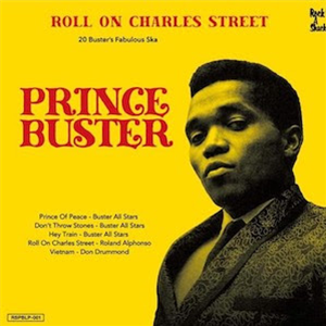 Various artists / Prince Buster - 20 Busters Fabulous Ska -
Roll On Charles Street - Rock-A-Shacka
