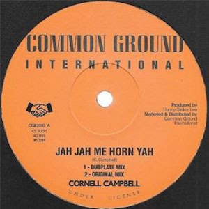 Cornell Campbell - Jah Jah Me Horn Yah - Common Ground