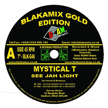 Mystical T - See Jah Light - Blakamix Gold Edition
