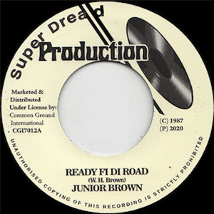 Junior Brown – Ready Fi Di Road - Super Dread Production