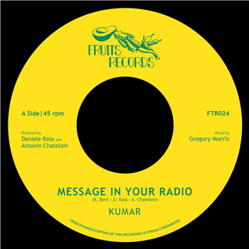 Kumar - Message In Your Radio - Fruits Records