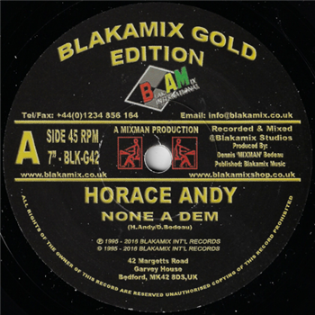 Horace Andy - None A Dem - Blakamix Gold Edition