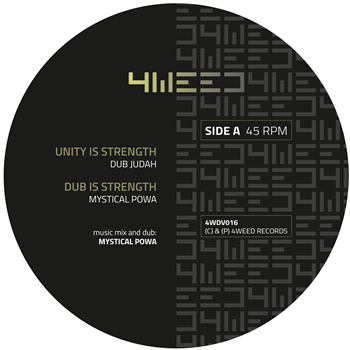 Dub Judah & Mystical Powa - Unity Is Strength - 4 Weed Music Dub Judah & Mystical Powa - Unity Is Strength - 4 Weed Music