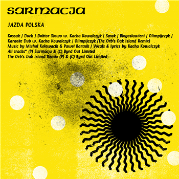 Sarmacja - Jazda Polska - Byrd Out