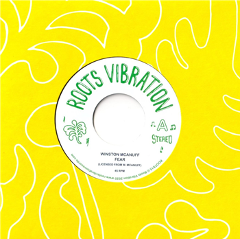 Winston McAnuff - Fear - ROOTS VIBRATION