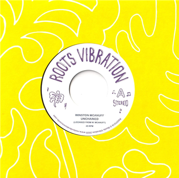 Winston McAnuff - Unchained - ROOTS VIBRATION