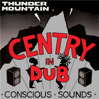 Centry - In Dub – Thunder Mountain - Partial Records