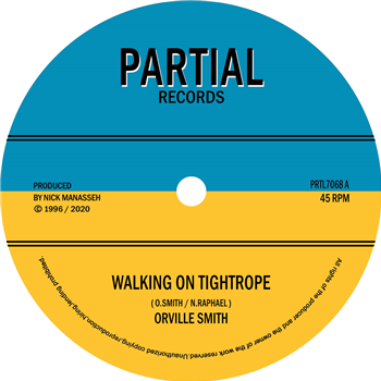 Orville Smith  - Walking on Tightrope - Partial Records