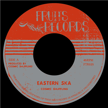 Cosmic Shuffling - Eastern Ska / Western Ska - Fruits Records
