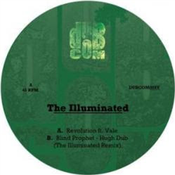 The Illuminated - Revolution - Dub Communication The Illuminated - Revolution - Dub Communication