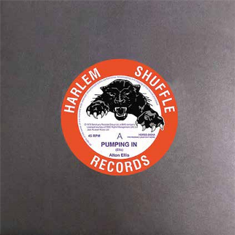 Alton Ellis - Pumping In/Knock On Wood  - Harlem Shuffle Records 