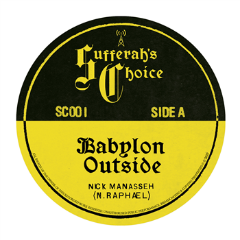 Nick Manasseh - Babylon Outside / Brexit Blues - Sufferahs Choice