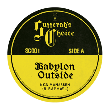 Nick Manasseh - Babylon Outside / Brexit Blues - Sufferahs Choice Nick Manasseh - Babylon Outside / Brexit Blues - Sufferahs Choice