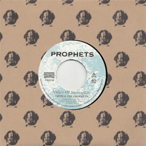 Smith and the Prophets - Valley of Joeasephat / Joeasaphat Rock - Pressure Sounds