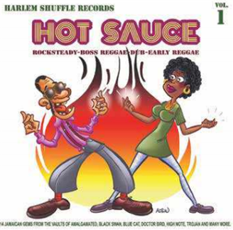 Various Artists - Hot Sauce V.1 (Incl. poster of cover art) - Harlem Shuffle Records 