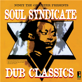 NINEY THE OBSERVER - Soul Syndicate Dub Classics - JAMAICAN RECORDINGS