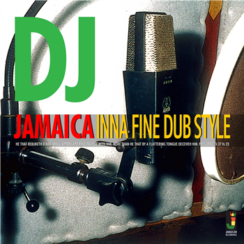 DJ JAMAICA - Inna Fine Dub Style - JAMAICAN RECORDINGS