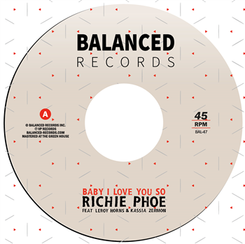 Richie Phoe - BABY I LOVE YOU SO - BALANCED RECORDS