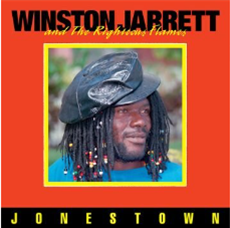 Winston Jarrett & The Righteous Flames - Jonestown - Omnivore Recordings