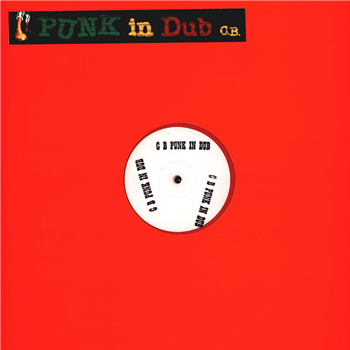 C.B. - PUNK IN DUB EXTENDED (RANDOM COLOR VINYL) - PUNKINDUB