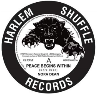 Nora Dean - Peace Begions Within/Ay Ay Ay Ay  - Harlem Shuffle Records 