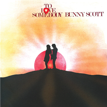 Bunny Scott - To Love Somebody - Freestyle Records