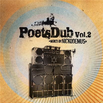 Nickodemus - Poets Dub Vol. 2 (mixed By Nickodemus) - Poets Club Records