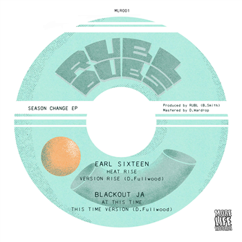 Earl Sixteen, Blackout JA, Rubl - Season Change EP - More Life Records Earl Sixteen, Blackout JA, Rubl - Season Change EP - More Life Records