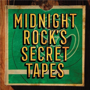 Midnight Rock’s Secret Tapes’ - Acid Jazz UK