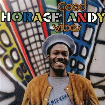 Horace Andy - Good Vibes - Gatefold 2XLP - 17 NORTH PARADE
