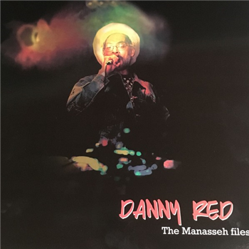 Danny Red – The Manasseh Files - Ababajahnoi