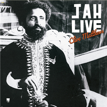 Clive Matthews – Jah Live - A-Lone Productions