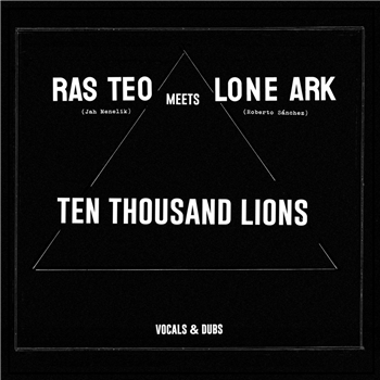 Ras Teo Meets Lone Ark - Ten Thousand Lions - 2XLP (Vocal + Dubs) - A-Lone Productions